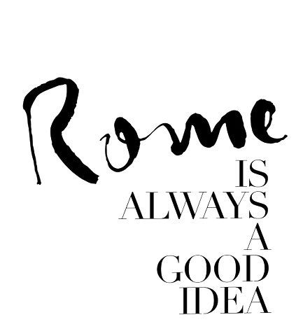 Rome is always a goo Rome Quotes, Modern Transportation, Italy Quotes, Selfie Quotes, Spirit Of Truth, Italian Quotes, Traveling The World, Rome Travel, Strong Quotes