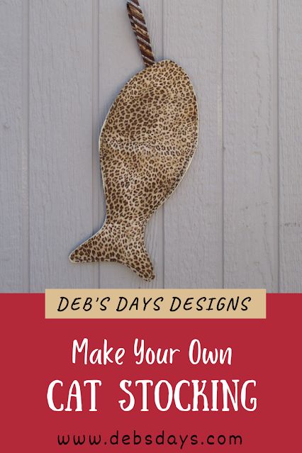 Deb's Days: Learn How to Make a Fish Shaped Cat Stocking - DIY Pet and Christmas Project Fish Stocking Pattern Free, Diy Cat Stocking, Pet Christmas Stockings Diy Free Pattern, Cat Stockings Christmas, Cat Stocking Pattern, Pet Stocking Pattern, Stocking Diy, Christmas Stocking Pattern Free, Stocking Pattern Free