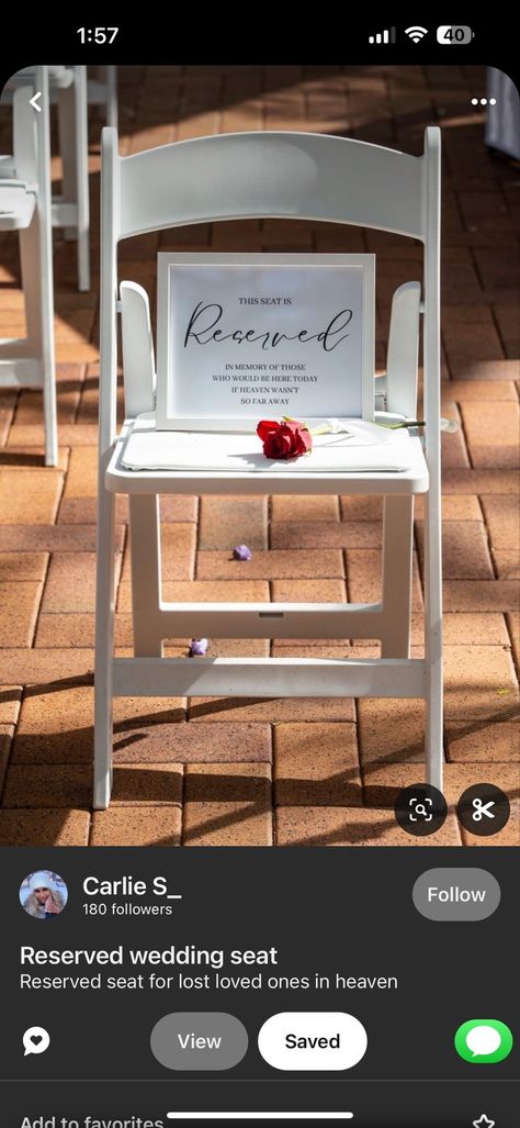 Reserved Seating Wedding, Loved One In Heaven, Reserved Seating, Future Wedding Plans, Wedding Memorial, Lost Love, Wedding Seating, Wedding Stationary, Loved Ones