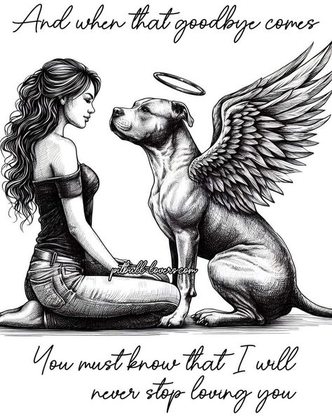 Losing A Pet Quotes, Pfp Cat, Miss My Dog, Tattoos For Dog Lovers, Animal Tattoo Ideas, Pitbull Art, Dog Quotes Love, Cat Boy, Dog Heaven