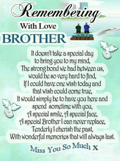 Missing My Brother Quotes From Sister, Brother In Heaven Quotes From Sister, Brother Sayings, Brother Poems From Sister, Miss You Brother Quotes, Remembering Brother, Brother Poems, Missing My Brother, Missing Brother