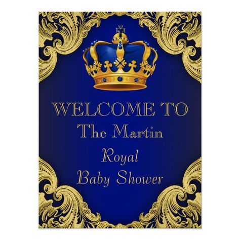 Royal Prince Baby Shower Welcome Sign | Zazzle.com Royal Baby Shower Theme, Royal Baby Shower Invitation, Prince Baby Shower Invitations, Prince Theme, Baby Shower Bunting, Royal Theme, Royal Baby Showers, Prince Baby Shower, Baby Shower Sign