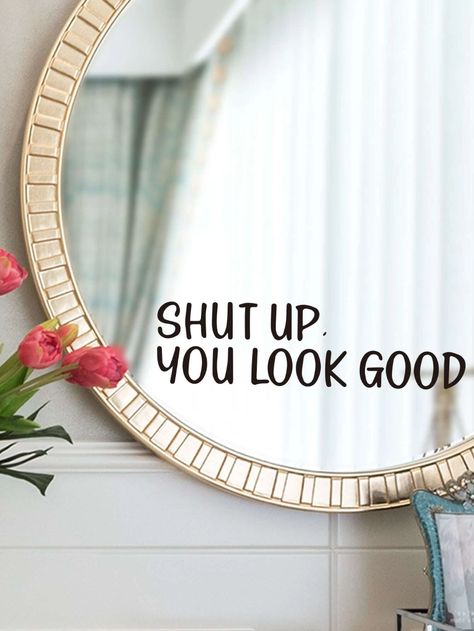 Slogan Graphic Wall Sticker | SHEIN USA Good Mirror, Bathroom Wall Stickers, Graphic Wall, Home Office Colors, Mirror Decal, Mirror Stickers, Office Colors, Cool Mirrors, Removable Wall Decals