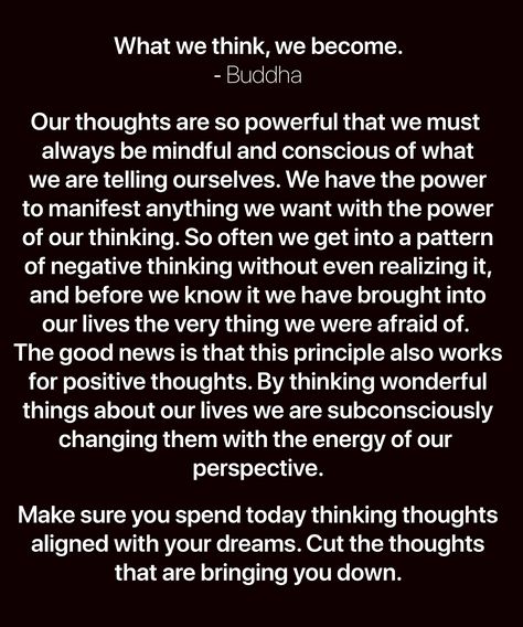 What we think, we become! What We Think We Become Buddha, What We Think We Become, Self Growth Quotes, Spiritual Images, Bob Proctor, Growth Quotes, Bettering Myself, Inspirational Thoughts, Note To Self