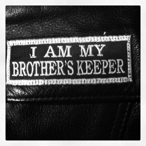 Brothers Keeper Im My Brothers Keeper Tattoo, I’m My Brothers Keeper Tattoo, Brothers Keeper Tattoo, My Brothers Keeper Tattoo, I Am My Brothers Keeper, Biker Pictures, Keeper Quotes, Eli King, 4 Kings