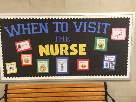 Made this to remind kids when to visit School Nurse Office Door, School Nurse Decorations, School Nurse Elementary, School Nurse Door, Nurse Bulletin Board, School Nurse Office Decorations, Health Bulletin Boards, Nurse Office Decor, Office Bulletin Boards