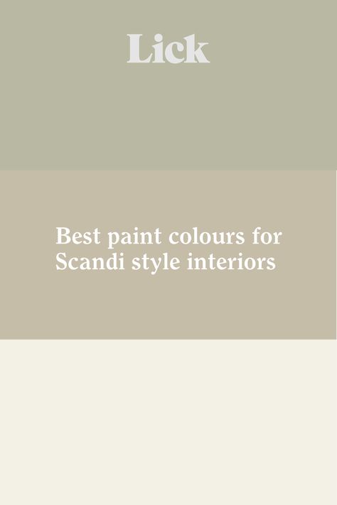 An image of a colour palette featuring a sage green, Greige and white with a title that reads "best paint colours for Scandi style interiors" Scandi Paint Colours, Scandi Colour Palette, Natural Paint Colors, Scandi Interior Design, Scandi Interiors, Scandi Decor, Beige Paint, Room Wall Painting, Perfect Paint Color