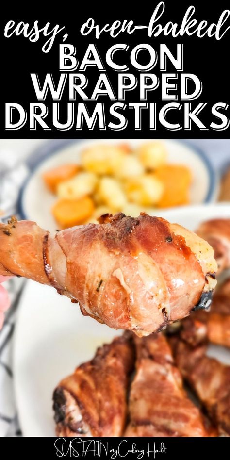 Bacon Wrapped Drumsticks, Maple Bacon Brussel Sprouts, Crispy Baked Chicken Legs, Baked Bacon Wrapped Chicken, Drumsticks Oven, Oven Baked Bacon, Bacon Wrapped Jalapeno Poppers, Bacon Wrapped Scallops, Bacon Wrapped Pork