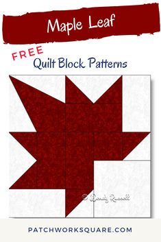 A very recognizable symbol of Canada -- the MAPLE LEAF. This quilt block is a different selection than the usual basic 'Maple Leaf' quilt block -- something for those who want to "branch out"  (sorry, I just couldn't resist).   What I enjoy most about this block is its directional nature -- leading to all sorts of possibilites when designing your quilt. November Quilt Block, Leaf Quilt Patterns Free, Oak Leaf Quilt Block, Maple Leaf Quilt Block Free Pattern, Maple Leaf Quilts, Rcmp Quilt, Maple Leaf Quilt Block, Canada Quilt, Leaf Quilt Block