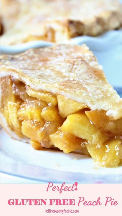 Gluten Free Peach Pie, Easy Gluten Free Pie, Gluten Free Pie Crust, Gluten Free Pie, Flaky Pie Crust, Gluten Free Cake, Pie Crust Recipes, Peach Pie, Wanting More