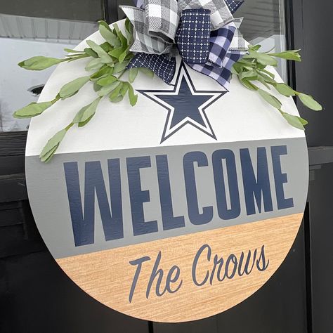 Dallas Cowboys Crafts, Dallas Cowboys Signs, Go Cowboys, Cowboys Wreath, Welcome Sign Front Door, Football Door Hangers, Cowboys Sign, Cowboy Crafts, Welcome Signs Front Door