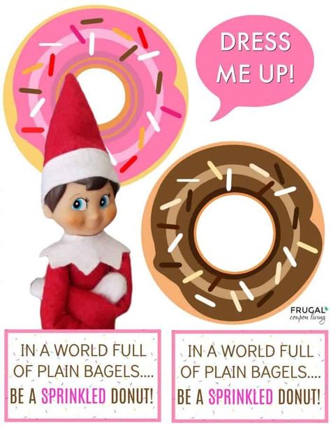 In a World Full of Plain Bagels, be a Sprinkled Donut! Isn't Elf SWEET in this Doughnut Elf Costume?!? Print it for use. Easy and funny Elf on the Shelf ideas. #frugalcouponliving #elfontheshelf #elfontheshelfprintable #elfontheshelfcostume #donut #donuts #doughnut #doughnuts #donutcostume #doughnutcostume #donutprintable #doughnutprintable Elf Donuts Printable, Donut Costume, Donut Printable, Sprinkled Donut, Donut Ideas, Elf Printables, Dollar Diy, Plain Bagel, Delicious Christmas Desserts