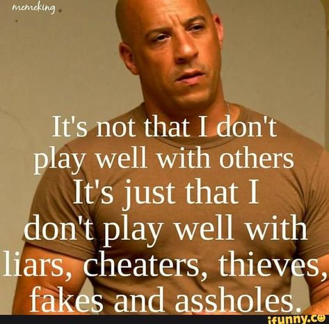 Found on iFunny Unimpressed Quotes, Dominic Toretto Quotes, Vin Diesel Quotes, Diesel Quotes, Fast Furious Quotes, Liar Quotes, Dominic Toretto, Vin Diesel, Badass Quotes