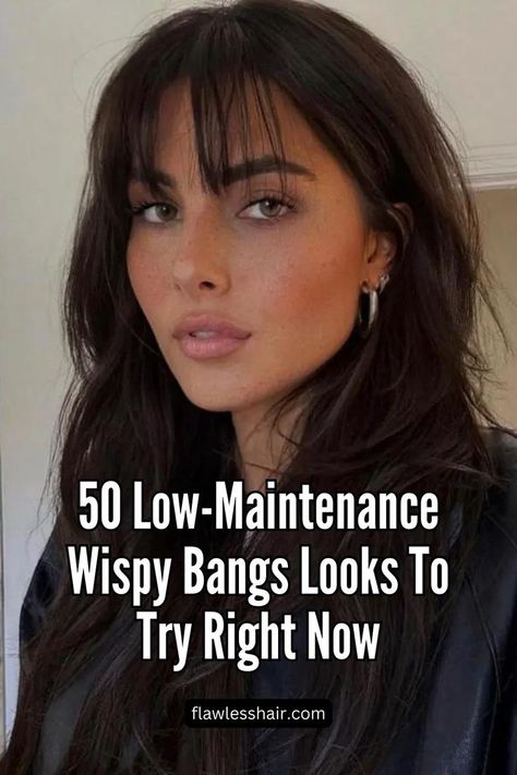 Classic Wispy Bangs Brunette Hair Wispy Bangs, Low Maintenance Wispy Bangs, Thin Fringe Hairstyles, Thin Hair Bangs Haircut, Hairstyle For Long Forehead, Brunette Bangs Medium Length, Very Wispy Bangs, Bangs Short Forehead, Easy Bangs Hairstyles