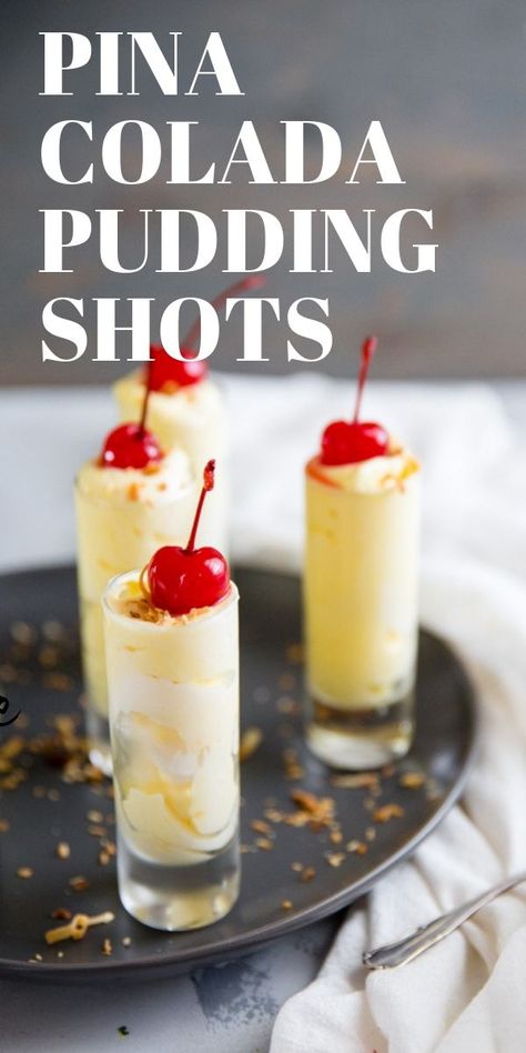 Pina Colada Pudding Shots, Easy Pudding Shots, Pina Colada Pudding, Pudding Shot Recipes, Jello Pudding Shots, Shot Glass Desserts, Dessert Shooters, Alcoholic Desserts, Dessert Shots