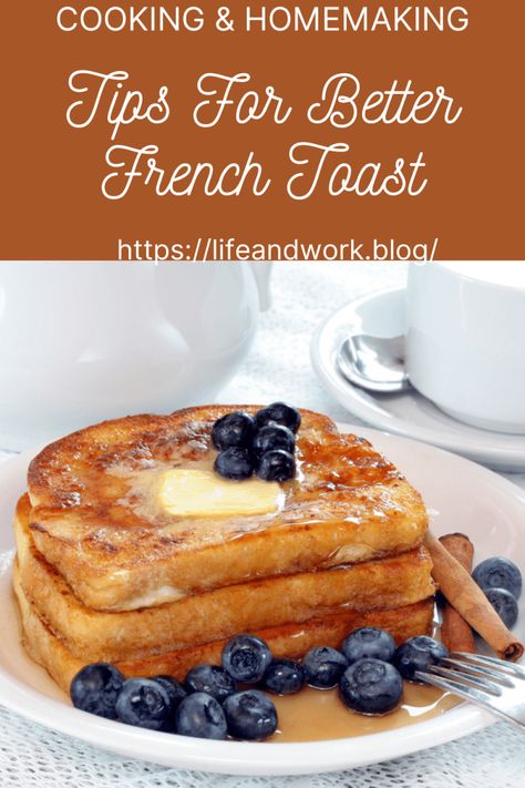 Tips For Better French Toast How To Do French Toast, How Do You Make French Toast, How To Make Good French Toast, Basic French Toast Recipe, Basic French Toast, French Toast Mixture, Best French Toast, Make French Toast, Chafing Dishes