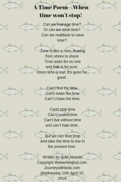 Read my new Fortnight Post at Webwritinghut.com  https://bit.ly/2X2Mm10  A Time Poem - When time won't stop!  Time is one of our precious assets and yet so much of this jewel gets wasted. ⏰  Can't hate time, but we can love time and take the time to live I the present time.  It's time to take control of your time!🕰   #time #timepoem #poem #atimepoemwhentimewontstop #London Poems On Time, Time Poem, Prayer Poems, Miss Mom, Time To Live, Best Poems, Love Time, Time Time, Present Time