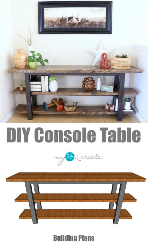 How to build your own DIY Console Table printable plans, MyLove2Create Diy Console, Diy Console Table, Picture Tutorial, Diy Holz, Free Plans, Diy Furniture Table, Diy Furniture Projects, Ikea Hacks, Diy Table