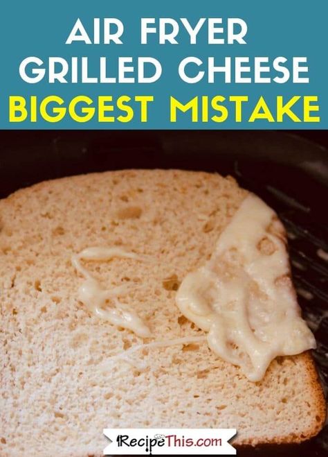 Grilled Cheese Air Fryer, Cheese Air Fryer, Air Fryer Grilled Cheese, Grilled Recipes, Grilled Cheese Recipe, Classic Grilled Cheese, Types Of Cheese, Fresh Bread, Grilled Cheese