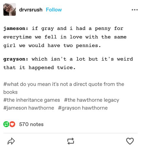 The Inheritance Games Imagines, Grayson Hawthorne X Yn, Greyson Hawthorne, Quotes From The Inheritance Games, The Inheritance Games Quotes, The Hawthorne Brothers, Inheritance Games Quotes, The Inheritance Games Funny, The Inheritance Games Fanart