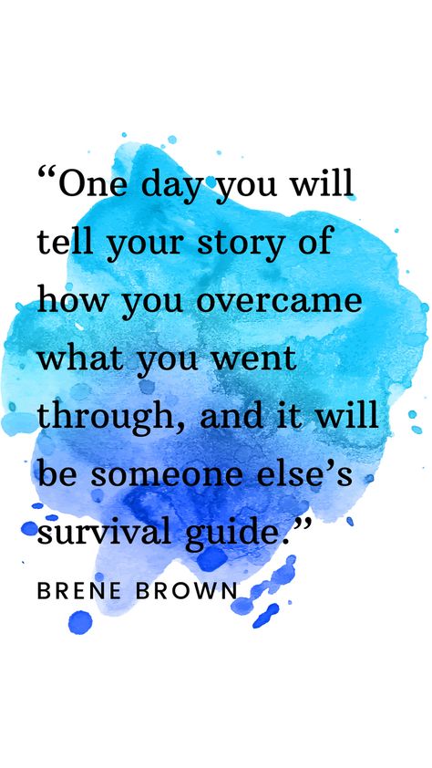 Your Story Will Inspire Others, Advocate For Your Health Quotes, Owning Your Story Quotes, Quotes About Telling Your Story, Your Story Matters Quotes, Tell My Story Quotes, True Identity Quotes, Share Your Story Quote, Quotes About Sharing Your Story