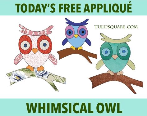 Free Appliqué Pattern - Whimsical Owl - TulipSquare.com Applique Patterns Free Printable, Applique Patterns Free, Holiday Quilt Patterns, Quilted Placemat Patterns, Free Applique Patterns, Owl Applique, Whimsical Owl, Quilts Decor, Applique Quilt Patterns