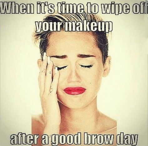 Are you addicted to beauty products? Do you spend hours following tutorials online? If so, you'll love these relatable memes about beauty... #Beauty #Memes #Funny Makeup Meme, Brow Quotes, Beauty Humor, Makeup Memes, Makeup Humor, Funny Memes About Girls, Brows On Fleek, Makeup Quotes, Microblading Eyebrows