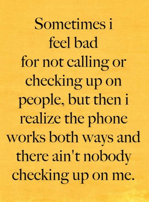 ...the phone works both ways... Both Ways Quotes, Friendship Words, Phone Call Quotes, Phone Quotes, Christian Quotes Prayer, Bad Memes, Cute Pics, Interesting Quotes, Truth Hurts