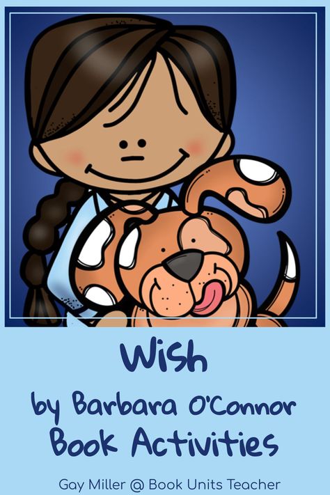 FREE Teaching Ideas for Wish by Barbara O’Connor Wish By Barbara O'connor, Wish Barbara Oconnor, Ella Enchanted, A Wrinkle In Time, Literacy Lessons, Homeless Dogs, Club Ideas, Pet Fox, Appalachian Mountains