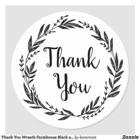 Sticker For Expressing Thanks Farmhouse Black And White, Homemade Stickers, Love Logo, Wreath Farmhouse, Card Sentiments, Welcome Wreath, Many Thanks, Thank You Stickers, Create Custom Stickers