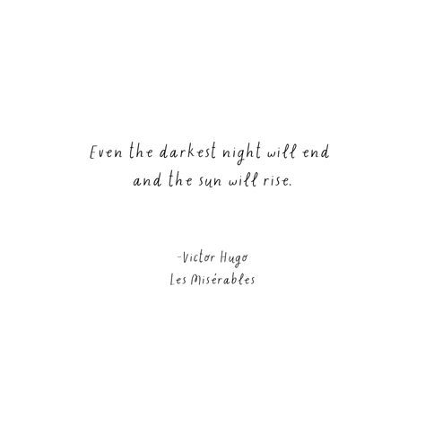 #quotes The Nights Are The Hardest Quotes, The Sun Will Rise, Darkest Night, Describe Me, Les Miserables, Dark Night, Quote Aesthetic, The Darkest, Self Love