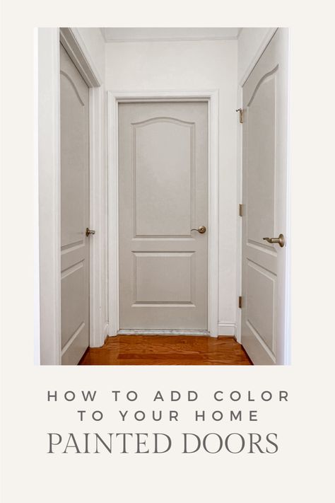 small hallway with accessible beige interior doors What Color Interior Doors, Interior Door Colors Greige Walls, Painted Doors And Trim Interior, White Hallway With Colored Doors, Taupe Interior Doors White Trim, Sw Dovetail Interior Doors, Different Door Colors Interior, Interior Door Same Color As Wall, Coastal Interior Door Colors