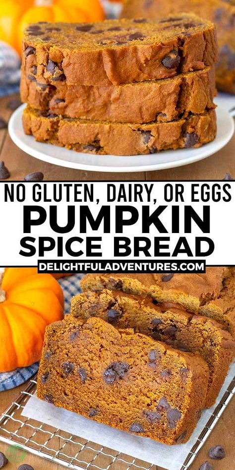 Two images of pumpkin bread, text says no gluten, dairy, or eggs pumpkin spice bread. Fall And Thanksgiving, Pumpkin Bread, Egg Free, Easy Vegan, Chocolate Chips, Vegan Gluten Free, Dairy Free, Dairy, Egg