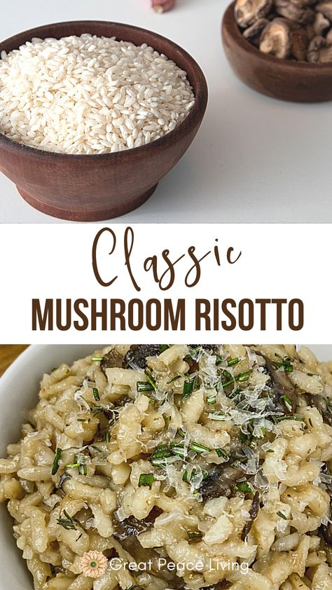 Classic Mushroom Risotto | You'll love the creamy, earthy flavor of this risotto. It's a great side dish to any type of meat you'll want to serve. #dinnerideas #recipe #risotto #mushrooms #sidedish via @greatpeace Recipe Risotto, Risotto Recipes Chicken, Risotto Recipes Easy, Rice Types, Juicy Pork Tenderloin, Mushroom Risotto Recipes, Cooking With White Wine, Mushroom Risotto, Risotto Recipes