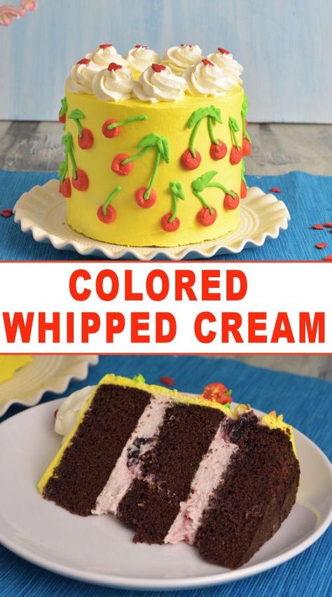 How to make Colored Whipped Cream and how to frost a cake with it. Color Whipped Cream Frosting, Colored Whipped Cream Frosting, Colored Whipped Cream, Coloring Whipped Cream Frosting, Whipped Cream Frosting Cake, Cherry Cake Filling, Whipped Icing Recipes, Frost A Cake, Decadent Recipes