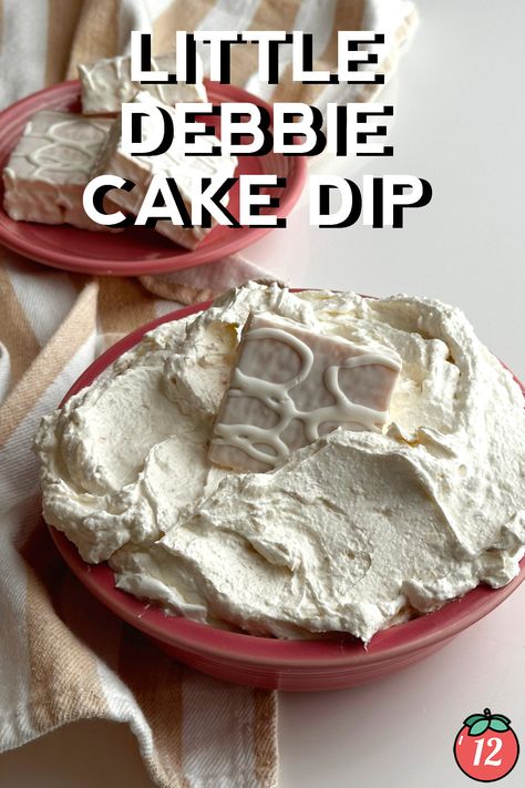 Little Debbie Cake Dip | 12 Tomatoes Little Debbie Cake Dip, Snack Cake Dip, Little Debbie Dip, Merry Dipmas, Carrot Cake Dip Recipe, Carrot Cake Dip, Twelve Tomatoes, Snacking Cake, Dip Dip