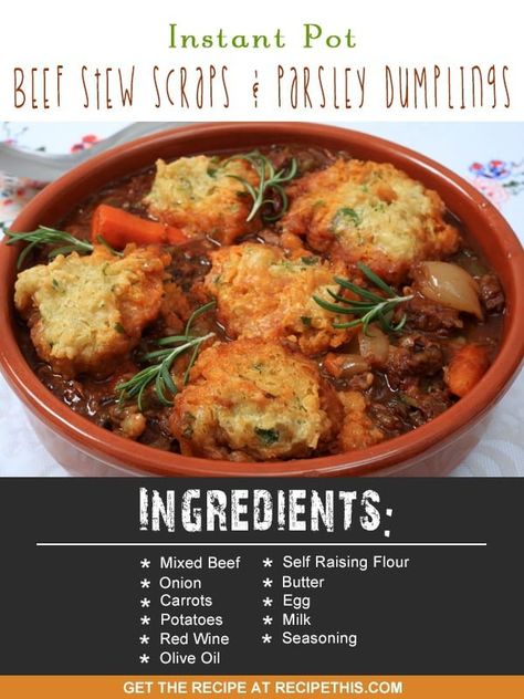 Instant Pot Beef Stew Scraps & Parsley Dumplings via @recipethis Quorn Recipes, Beef Stew With Dumplings, Stew And Dumplings, Tesco Real Food, Pot Beef Stew, Dumpling Recipe, Easy Instant Pot Recipes, Beef Casserole, Slow Cooking