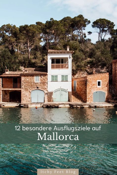 Mallorca Ausflugsziele: 12 Lieblingsorte & Geheimtipps - Itchy Feet Reiseblog Stockholm, Bucket List, Road Trip, Highlights, House Styles, Travel