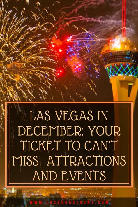 Best Of Las Vegas, Las Vegas Christmas Time, Las Vegas New Years Eve, Las Vegas Outfit December, Christmas In Vegas, Vegas In December, Las Vegas In December, Christmas In Las Vegas, Las Vegas December