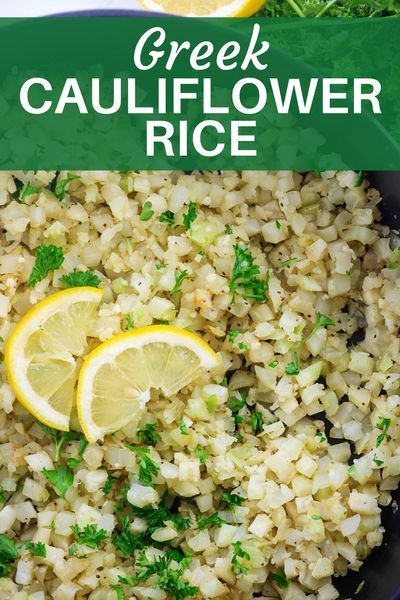 Greek Cauliflower Rice, Riced Califlower Recipes, Greek Cauliflower, Greek Side Dishes, Summertime Meals, Keto Veggies, Bean Pie, Bean Dishes, Keto Board