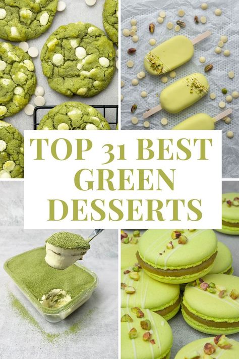 Top 31 Best Green Desserts Green Color Desserts, March Desserts Ideas, Green Colored Desserts, Green Desserts Easy, Green Deserts Ideas, Green Treats For Party, Green Dessert Ideas, March Dessert Ideas, St Patrick’s Desserts