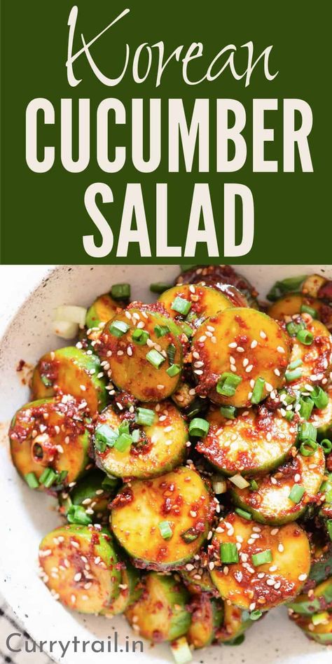 Korean Cucumber Side Dish, Spicy Korean Cucumber, Sweet Chili Garlic Sauce, Korean Salad, Soy Sauce Dressing, Korean Cucumber Salad, Korean Cucumber, Cucumber Appetizers, Spicy Cucumber Salad