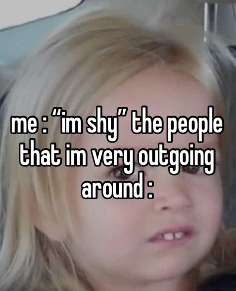 #whisper #foryoupage #funny #shy #relatable Shy People How They Act Vs How They Are, Shy Meme, Shy People, Shy Girl, Whisper Board, Shy Girls, Girl Problems, Digital Diary, How To Be Outgoing