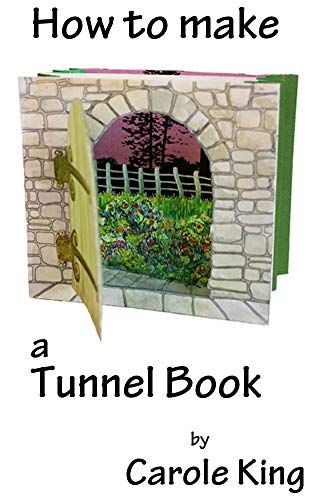 How to make a Tunnel Book by [King, Carole] Miniature Theatre, Imaginary Landscapes, Tunnel Book, Carole King, Up Book, Pop Up Book, Paper Cut Art, Paper Flowers Diy, Handmade Books