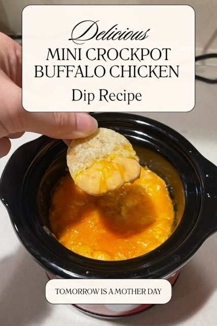 Buffalo Chicken Dip in Mini Crockpot: Spicy, Easy, and Tasty - Tomorrow is a Mother Day Buffalo Chicken Dip Mini Crock Pot, Small Crockpot Buffalo Chicken Dip, Buffalo Chicken Dip Crock Pot Rotisserie, Buffalo Chicken Dip Crock Pot Canned, Buffalo Dip Crock Pot, Dill Veggie Dip Recipe, Chipotle Guacamole Recipe, Crockpot Buffalo Chicken Dip, Mini Crockpot