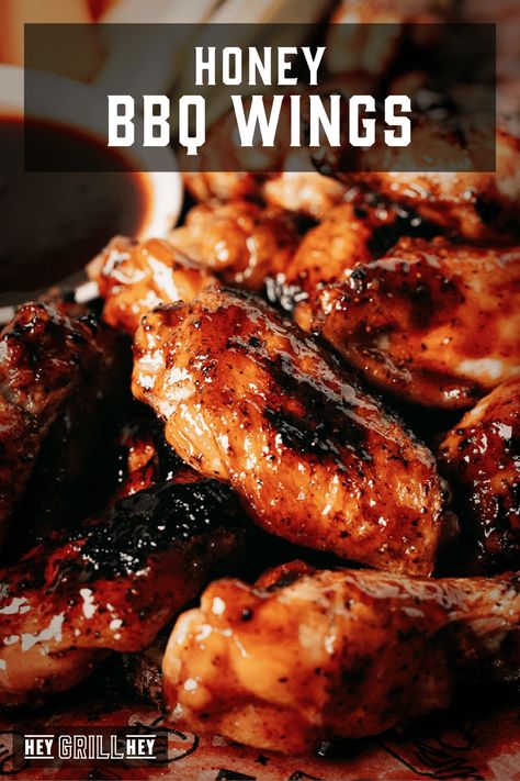 Honey BBQ Wings - Hey Grill, Hey Grilling Wings, Wings Honey Bbq, Hey Grill Hey Recipes, Deep Fried Chicken Wings Recipe, Honey Bbq Wings Recipe, Honey Chicken Wings Recipe, Wings On The Grill, Honey Bbq Sauce Recipe, Quick Easy Family Dinners