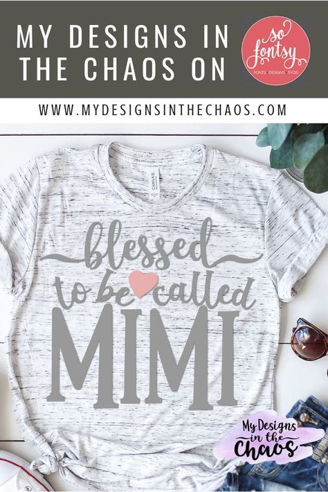 Mimi Svg, Fonts For Cricut, Grandmother Birthday, Svg Bundles, Birthday Gifts For Grandma, First Time Parents, Baby Sleep Problems, Vinyl Shirts, Mothers Day Crafts