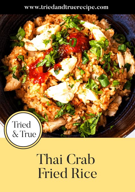 Crab Fried Rice Thai, Crab Fried Rice Recipe Thai, Thai Crab Fried Rice, Crab Fried Rice Recipe, Crab Fried Rice, Crab Rice, 2024 Health, Yummy Rice, Crab Fries