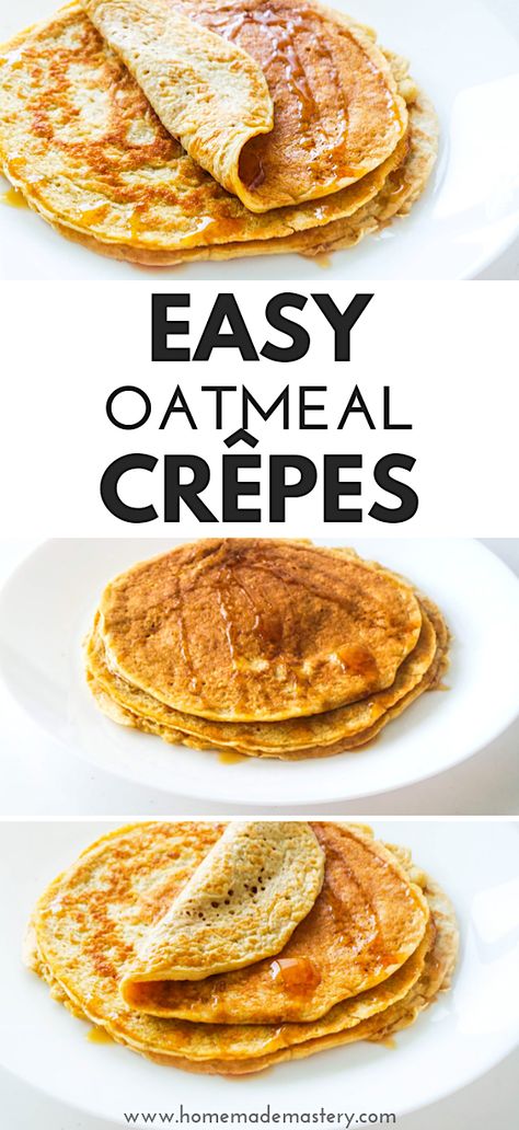 Oat Flour Crepes Recipe, Crepes With Oat Flour, Breakfast Ideas Without Flour, Healthy Breakfast Crepes, Crepes Healthy Recipe, Oatmeal Crepes Healthy, Healthy Crepes Recipe Breakfast, Oatmeal Crepes Recipes, Healthy Crepes Recipe