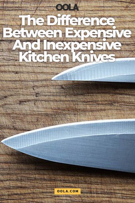 The Difference Between Expensive And Inexpensive Kitchen Knives Knife Types And Uses, Types Of Knives For Cooking, All The Old Knives, Expensive Kitchen, Best Knife Sharpener, Home Forged Swords, Best Chefs Knife, Forging Knives, Cool Welding Projects